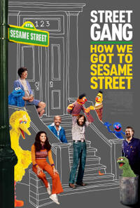 Street Gang: How We Got to Sesame Street (2021) Movie Poster