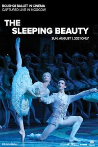 Bolshoi Ballet: The Sleeping Beauty (Encore) Movie Poster