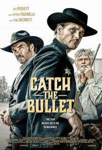 Catch the Bullet (2021) Movie Poster