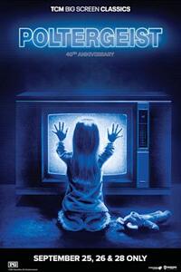 Poltergeist 40th Anniversary presented by TCM Movie Poster