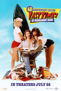 Fast Times at Ridgemont High 40th Anniversary (2022) Movie Poster