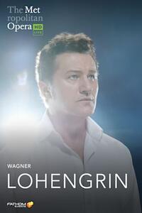 The Metropolitan Opera: Lohengrin (2023) Movie Poster