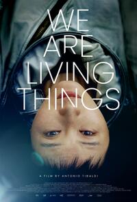 We Are Living Things (2022) Movie Poster