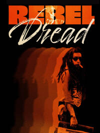 Rebel Dread (2020) Movie Poster