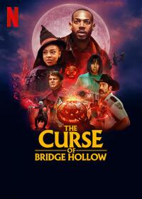 The Curse of Bridge Hollow (2022) Movie Poster