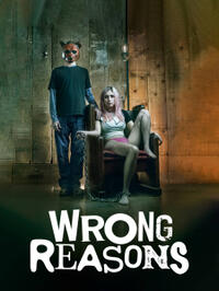 Wrong Reasons (2023) Movie Poster