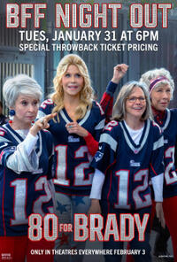 80 for Brady BFF Night Out (2023) Movie Poster