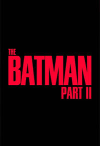 The Batman Part II (2025)