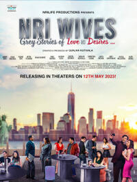 NRI Wives - Grey Stories of Love vs Desires (2023) Movie Poster