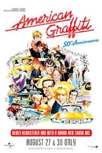 American Graffiti 50th Anniversary Movie Poster