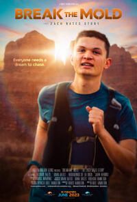 Break the Mold - The Zach Bates Story (2023) Movie Poster