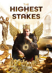 The Highest of Stakes (2023) Movie Poster