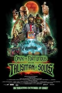 Onyx the Fortuitous and the Talisman of Souls Movie Poster