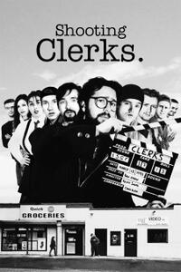 Shooting Clerks (2016) Movie Poster
