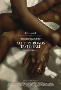All Dirt Roads Taste of Salt (2023) Movie Poster