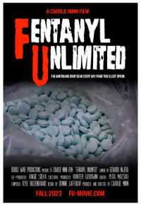 F.U. (Fentanyl Unlimited) Movie Poster