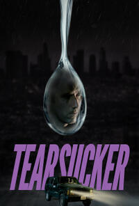 Tearsucker (2023) Movie Poster