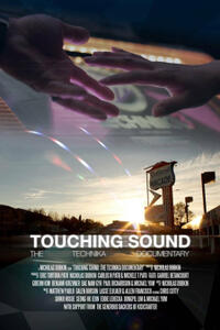 Touching Sound: The Technika Documentary (2017) Movie Poster