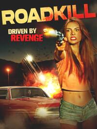 Roadkill (2024) Movie Poster