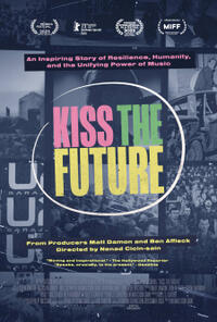 Kiss the Future (2024) Movie Poster