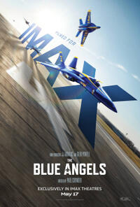 The Blue Angels - The IMAX 2D Experience (2024) Movie Poster