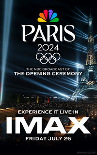 NBC’s Paris Olympics Opening Ceremony in IMAX (2024) Movie Poster