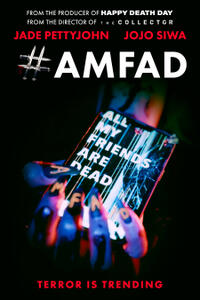 #AMFAD: All My Friends Are Dead (2024) Movie Poster