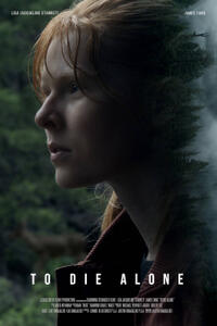 To Die Alone (2024) Movie Poster