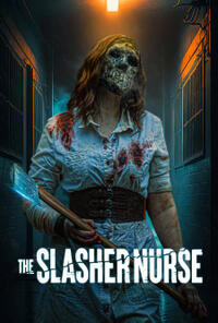 The Slasher Nurse (2025) Movie Poster