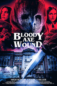 Bloody Axe Wound (2024) Movie Poster