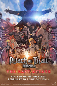 Attack on Titan the Movie: The Last Attack (2025) Movie Poster