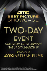 2/22: 2025 Best Picture Showcase Day One Marathon Movie Poster