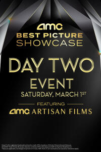 3/1: 2025 Best Picture Showcase Day Two Marathon Movie Poster