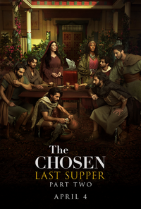 The Chosen: Last Supper Part 2 Movie Poster