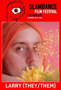 Slamdance Film Festival Presents Larry (They/Them) Movie Poster