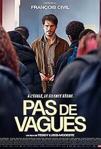 The Good Teacher (Pas de Vagues 2024) Movie Poster