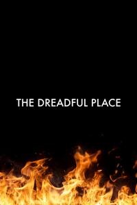 The Dreadful Place (2025) Movie Poster