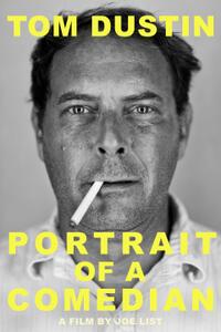 Tom Dustin: Portrait of a Comedian (2025) Movie Poster