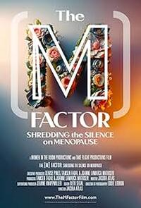 The M Factor: Shredding the Silence on Menopause (2024) Movie Poster