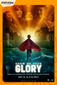 Show Me Your Glory (2025) Movie Poster