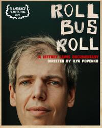 Roll Bus Roll: A Jeffrey Lewis Documentary (2024) Movie Poster