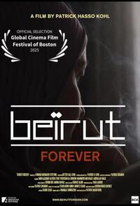Beirut Forever (2025) Movie Poster