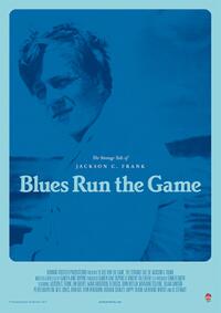 Blues Run the Game: The Strange Tale of Jackson C. Frank (2024) Movie Poster