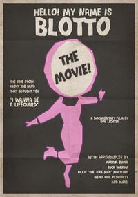 Hello! My Name is Blotto: The Movie (2025) Movie Poster
