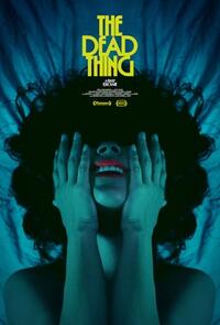 The Dead Thing (2025) Movie Poster