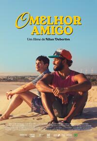 The Best Friend (O Melhor Amigo 2024) Movie Poster