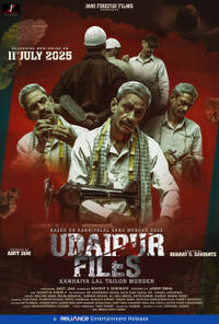 Udaipur Files - Kanhaiya Lal Tailor Murder (2025) Movie Poster