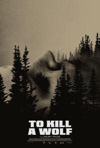To Kill a Wolf (2024) Movie Poster