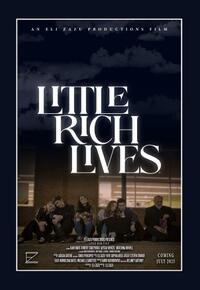 Little Rich Lives (2025) Movie Poster