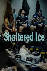 Shattered Ice (2025) Movie Poster